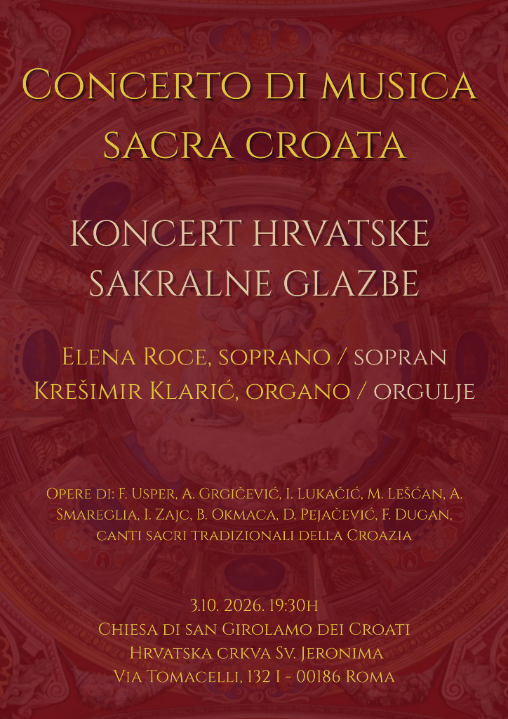 Koncert hrvatske sakralne glazbe u Hrvatskoj crkvi sv. Jeronima 3. listopada 2026. u 19:30 sati